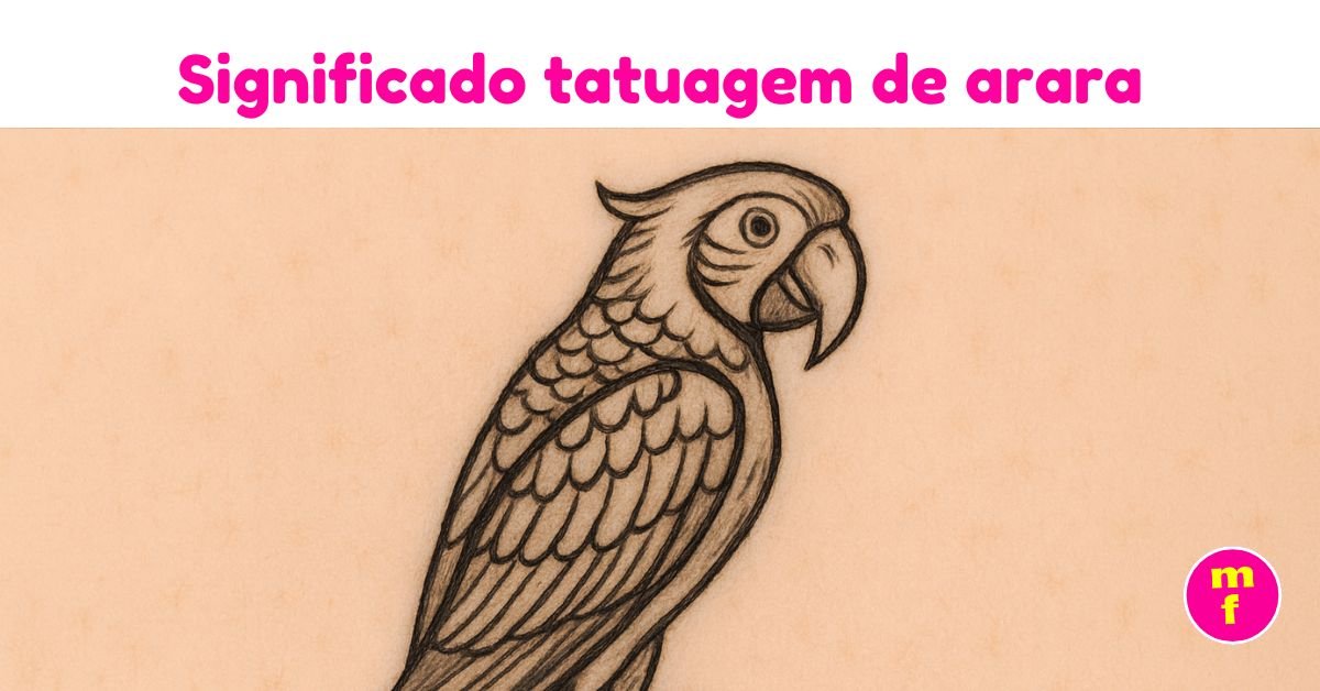 O que significa a tatuagem de arara? | Minha Fofoca