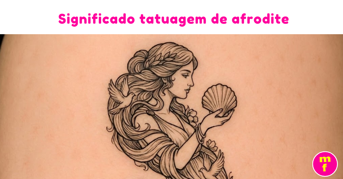 o-que-significa-a-tatuagem-de-afrodite-minha-fofoca