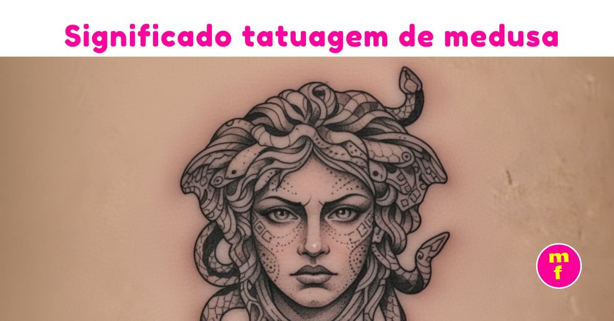 O que significa a tatuagem de medusa? | Minha Fofoca
