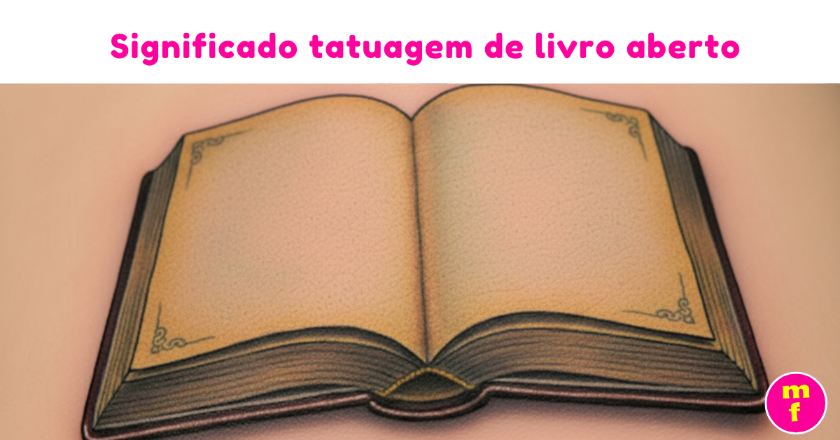 O que significa a tatuagem de livro aberto? | Minha Fofoca