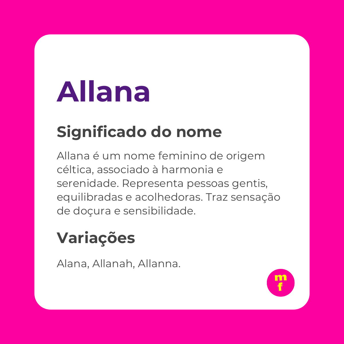 O que significa o nome Allana?