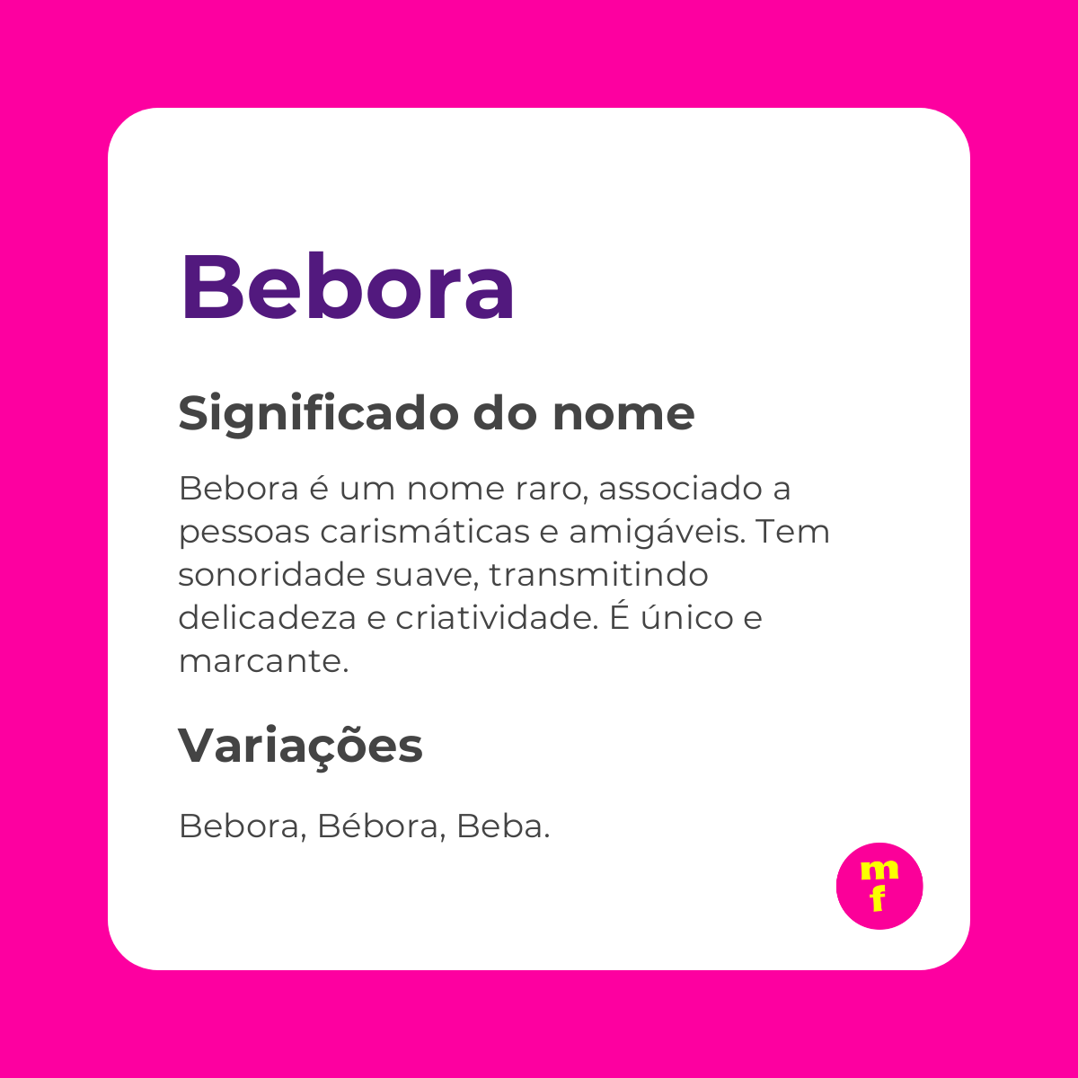 O que significa o nome Bebora?