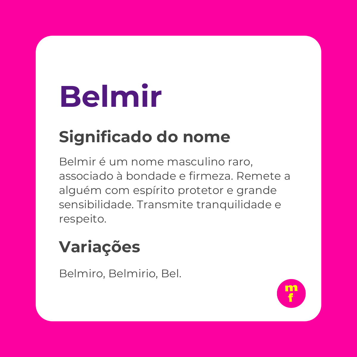 O que significa o nome Belmir?