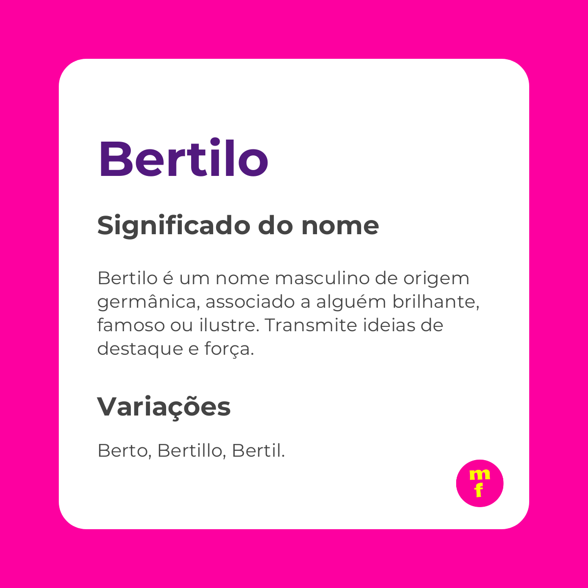 O que significa o nome Bertilo?