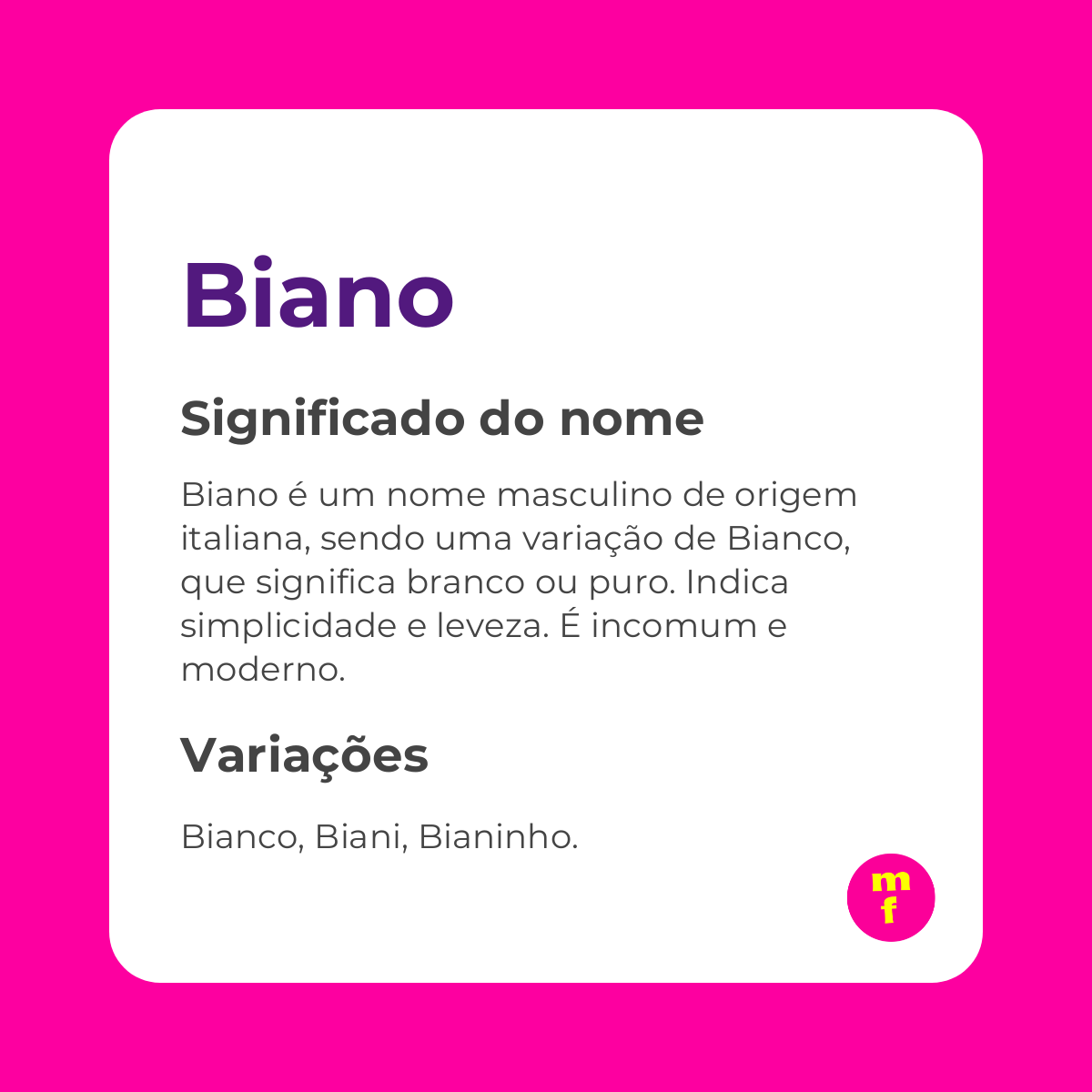 O que significa o nome Biano?