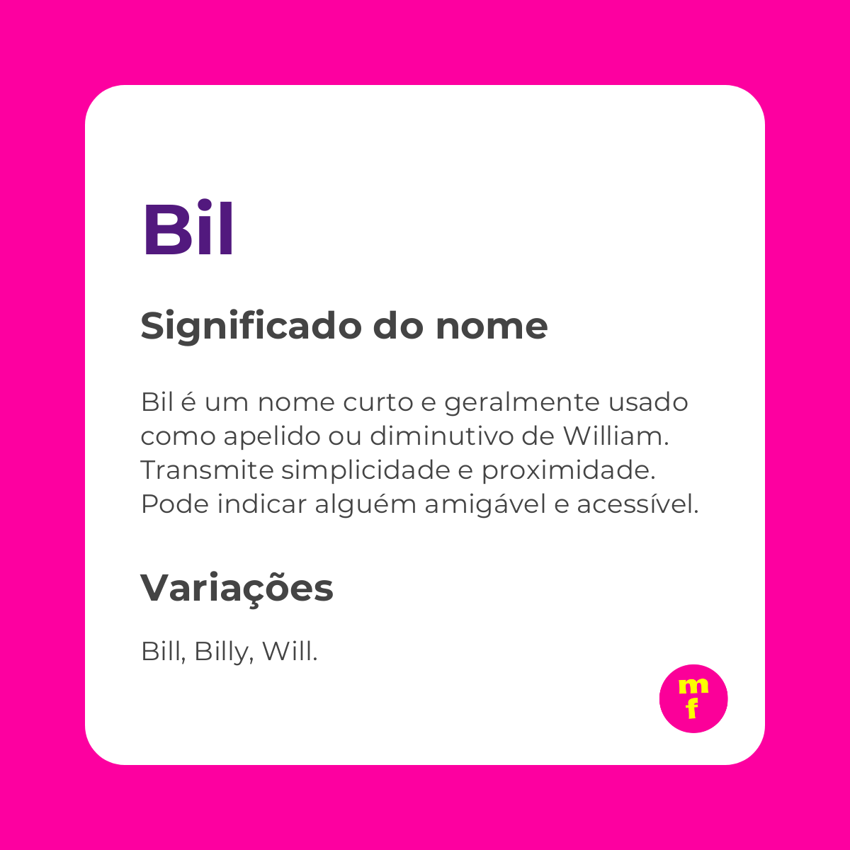 O que significa o nome Bil?