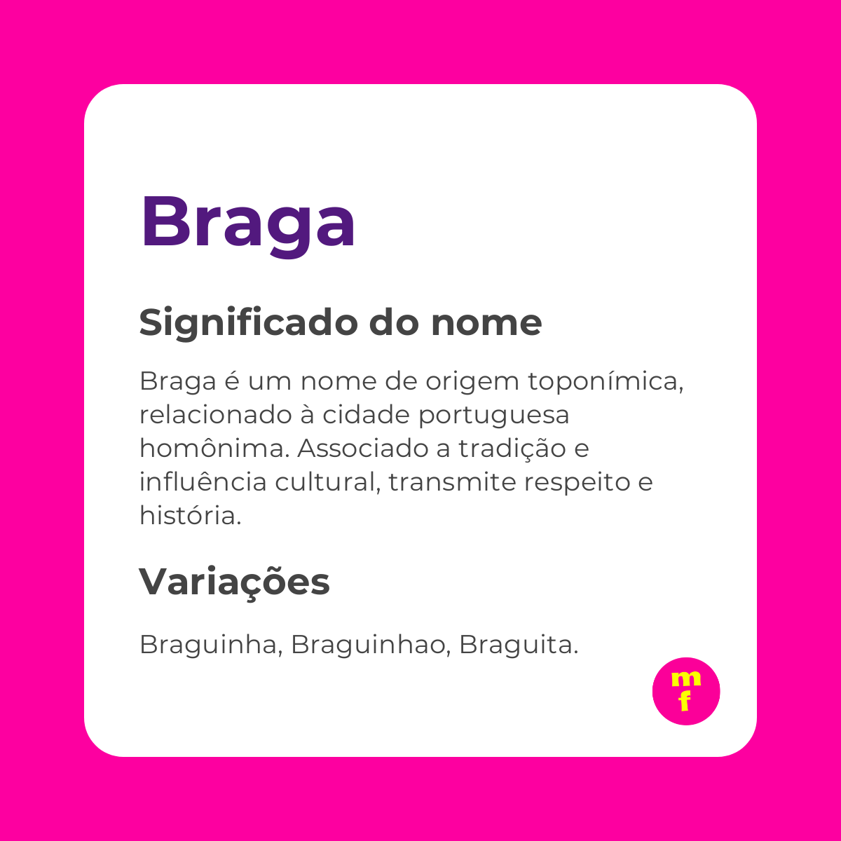 O que significa o nome Braga?