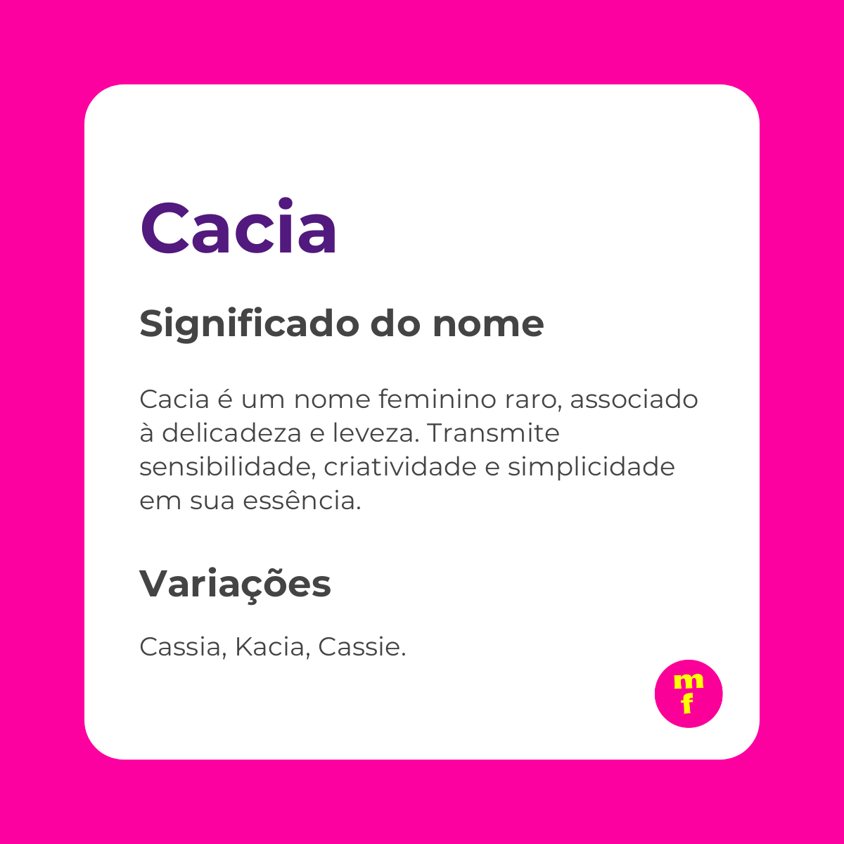 O que significa o nome Cacia? Descubra Origem, História e Curiosidades