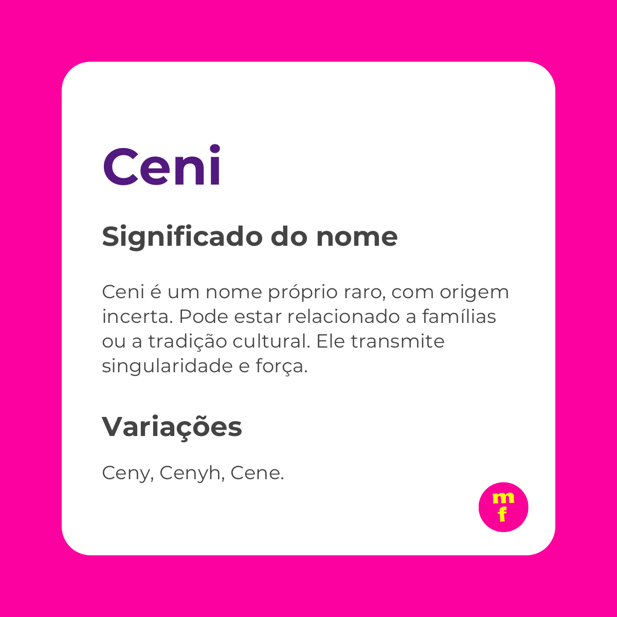 O que significa o nome Ceni?