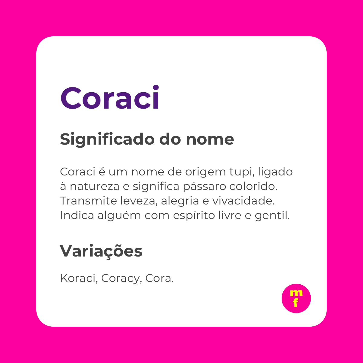 O que significa o nome Coraci?
