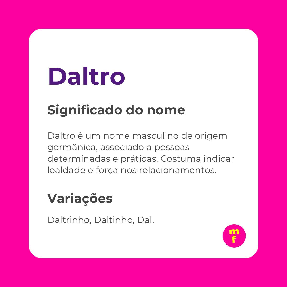 O que significa o nome Daltro?