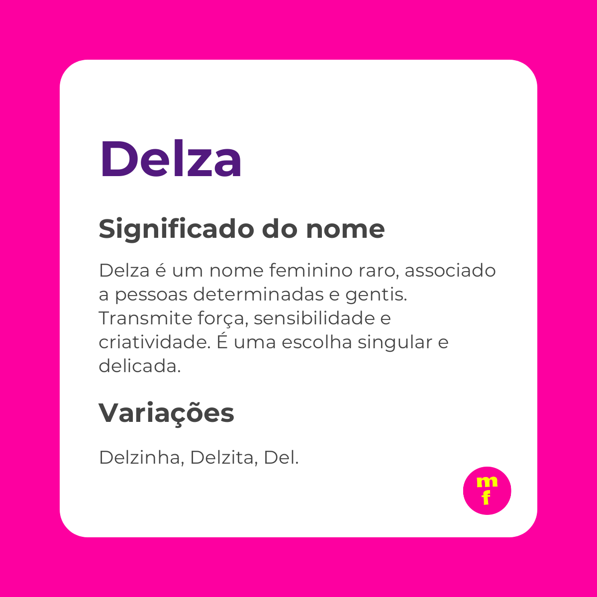 O que significa o nome Delza?