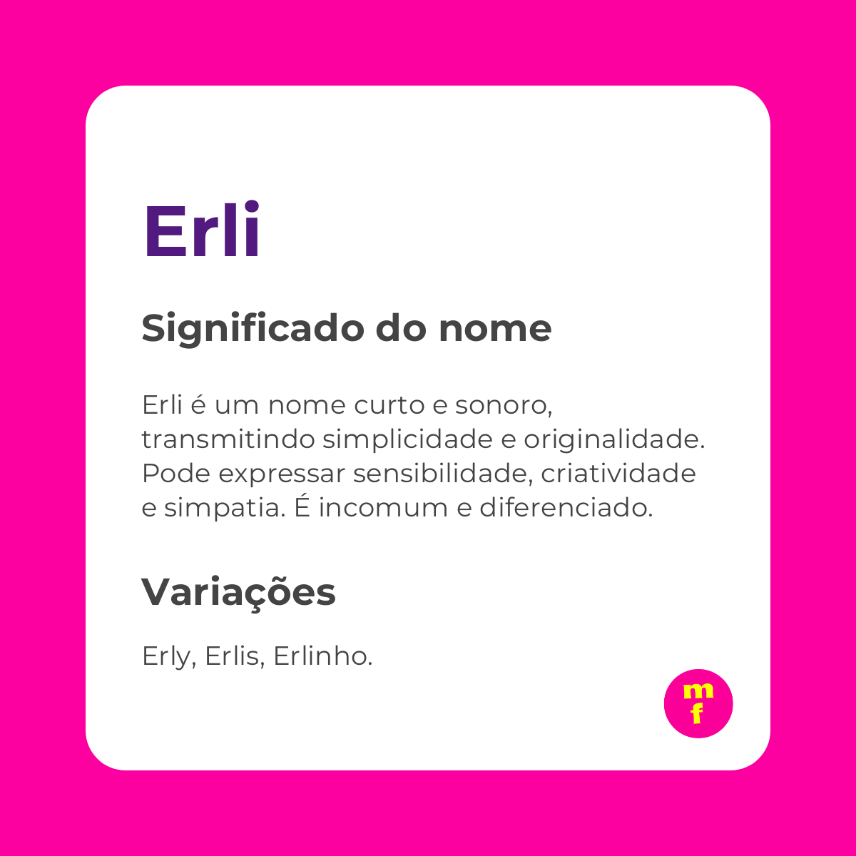 O que significa o nome Erli?