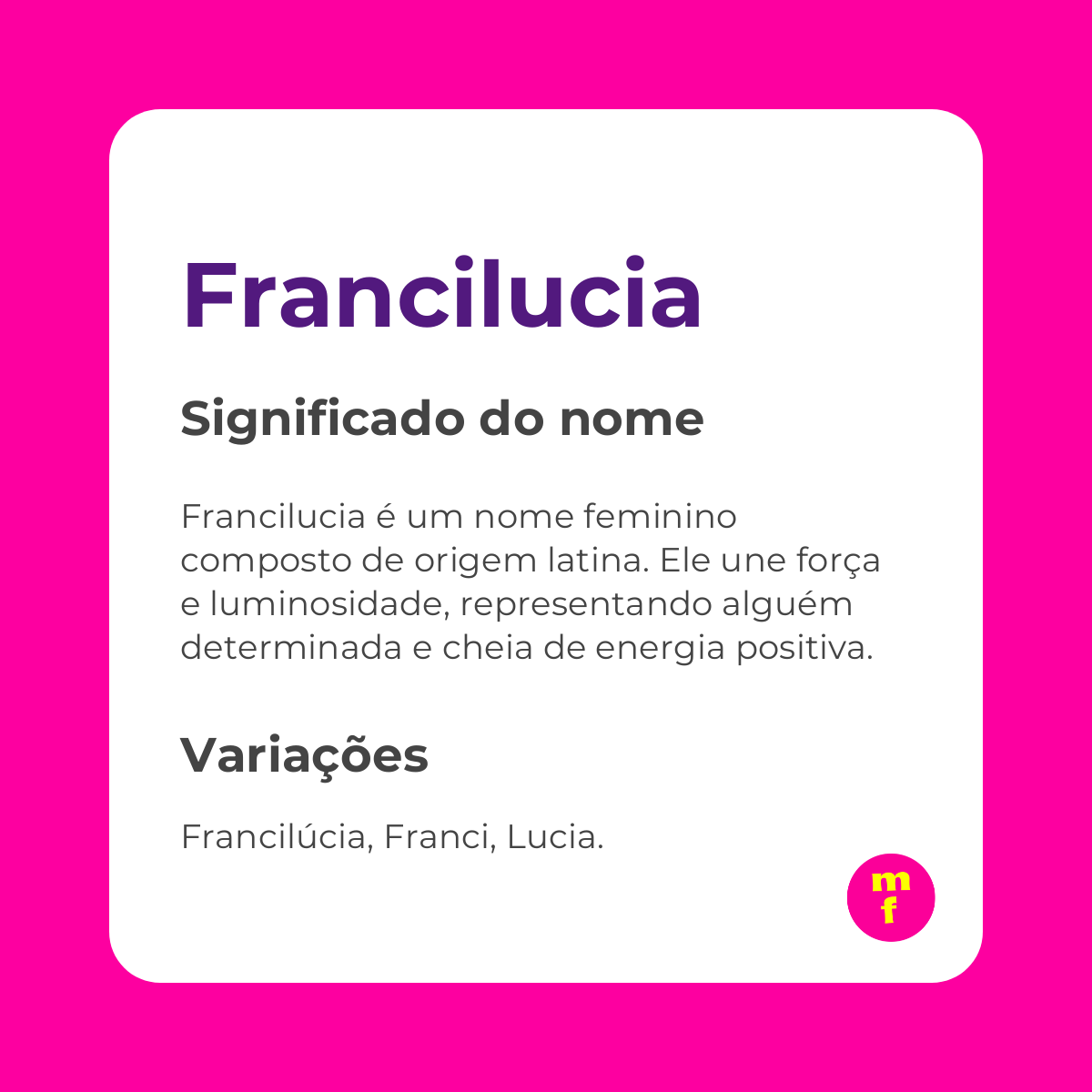 O que significa o nome Francilucia?