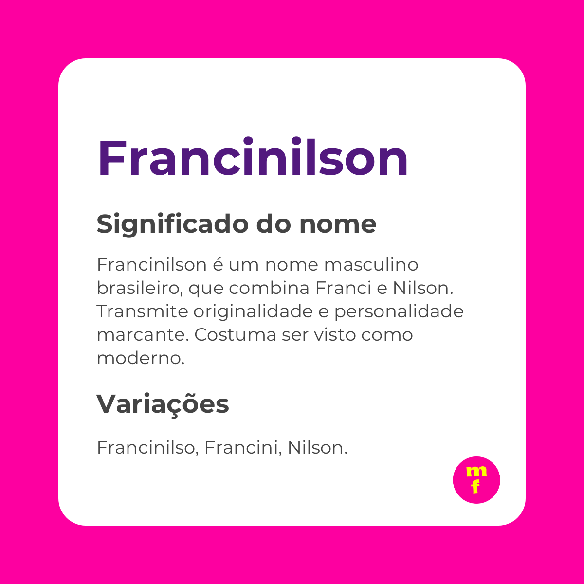 O que significa o nome Francinilson?