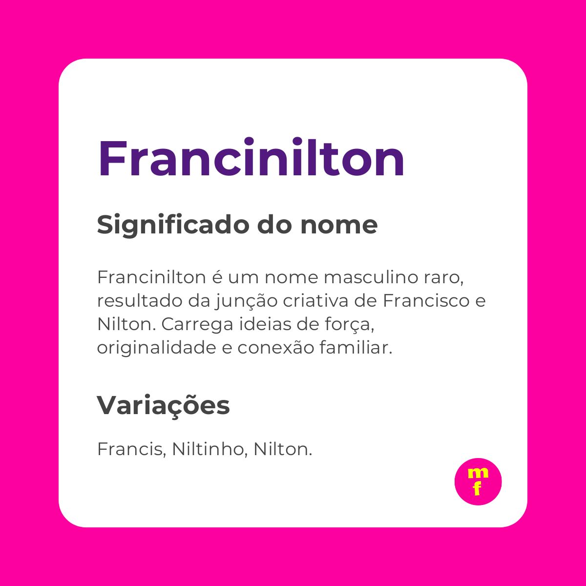 O que significa o nome Francinilton?