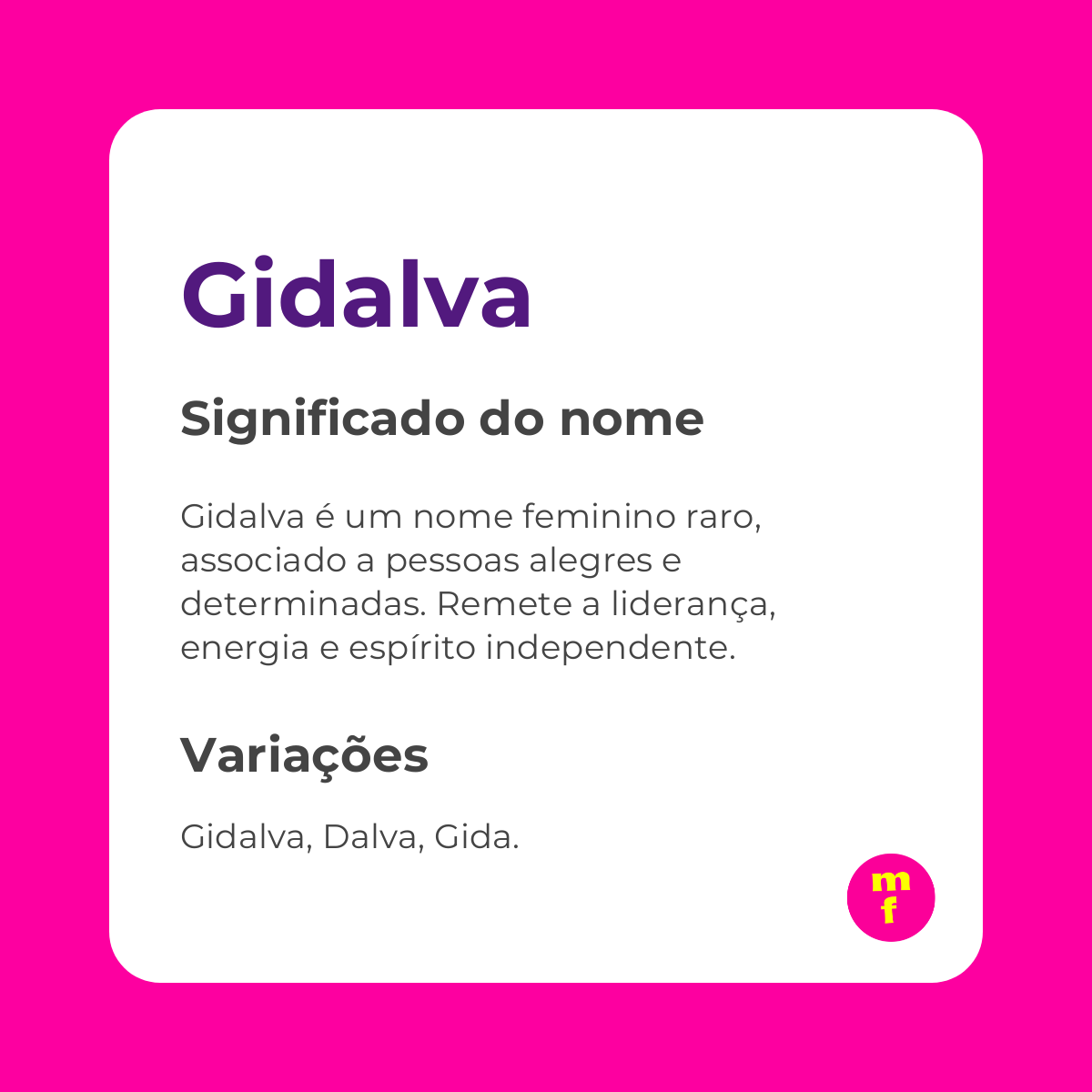 O que significa o nome Gidalva?