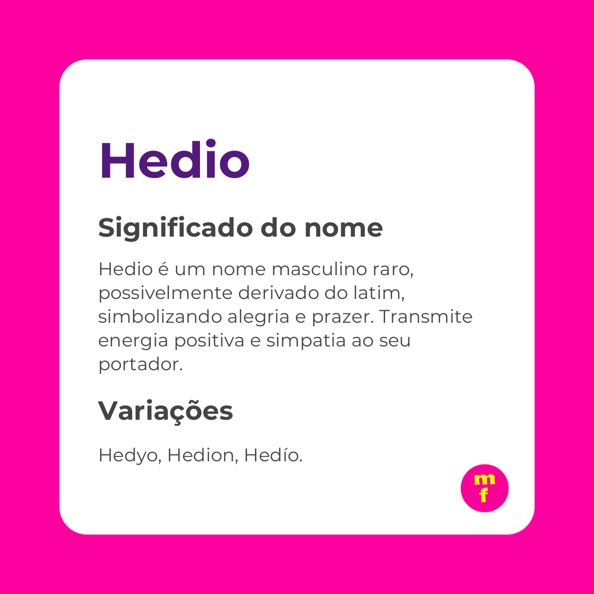 O que significa o nome Hedio? Conheça sua origem, significado e curiosidades