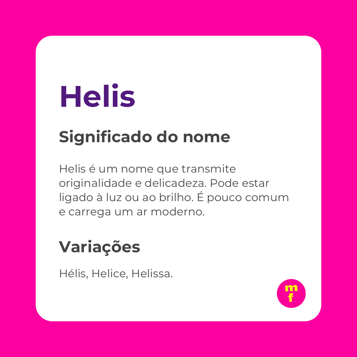 O que significa o nome Helis? Descubra a origem, personalidade e curiosidades