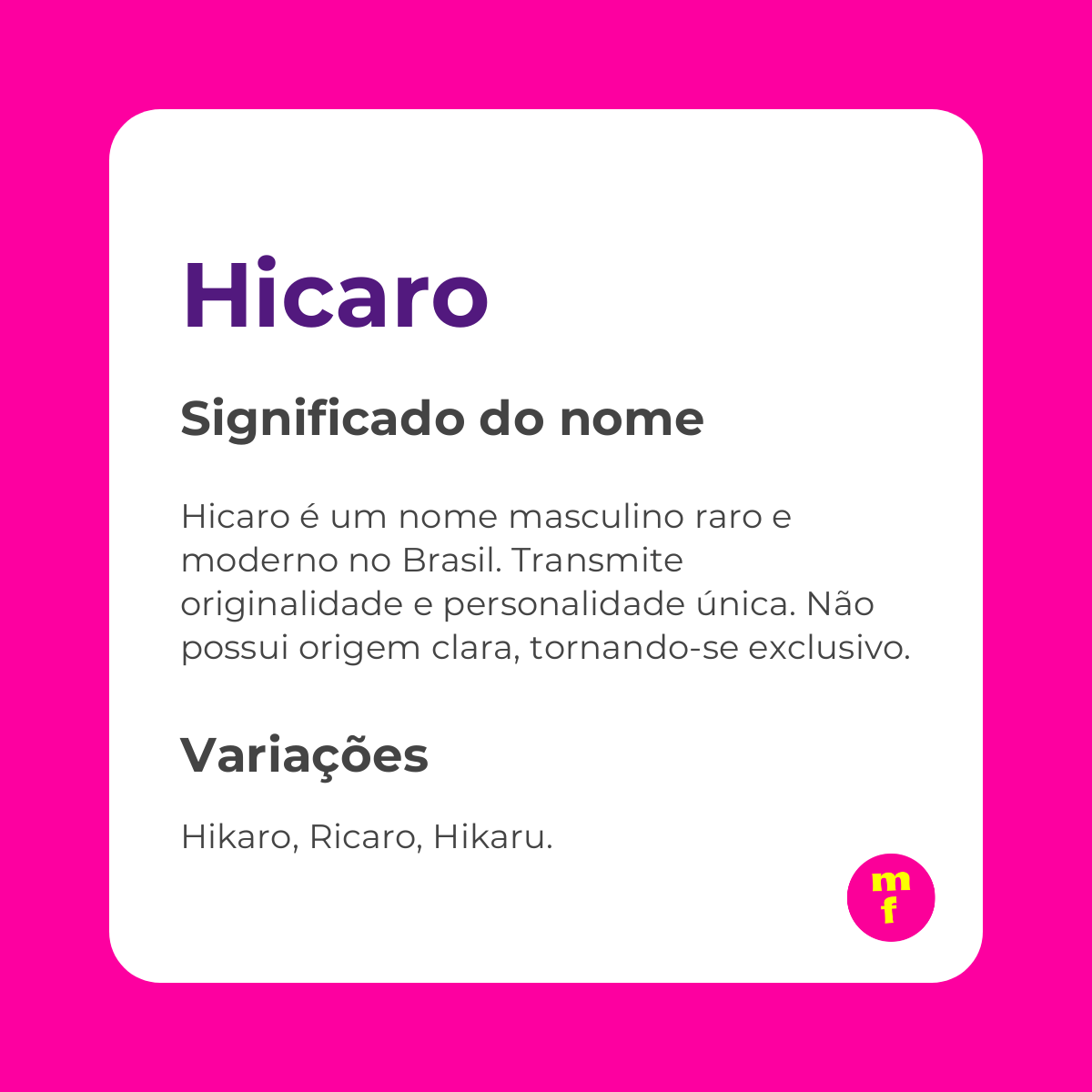 O que significa o nome Hicaro? Descubra sua origem e curiosidades