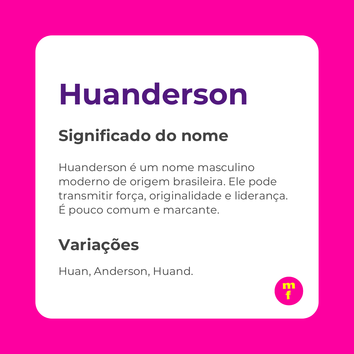 O que significa o nome Huanderson?