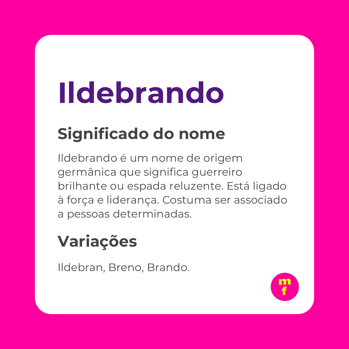 O que significa o nome Ildebrando? Descubra a origem, história e curiosidades