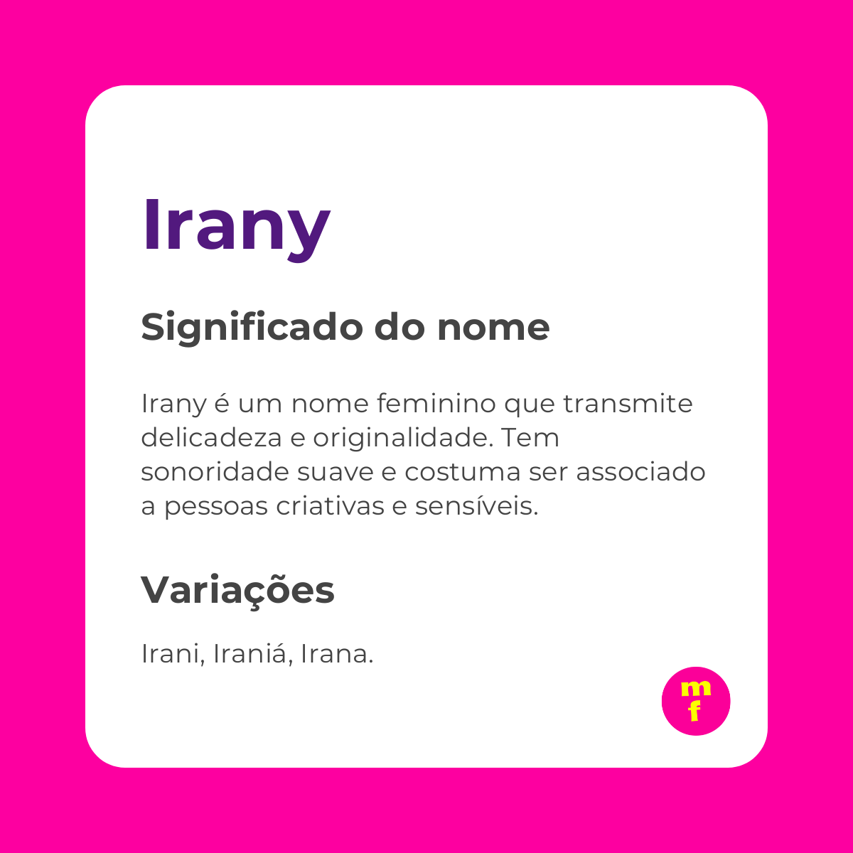 O que significa o nome Irany?