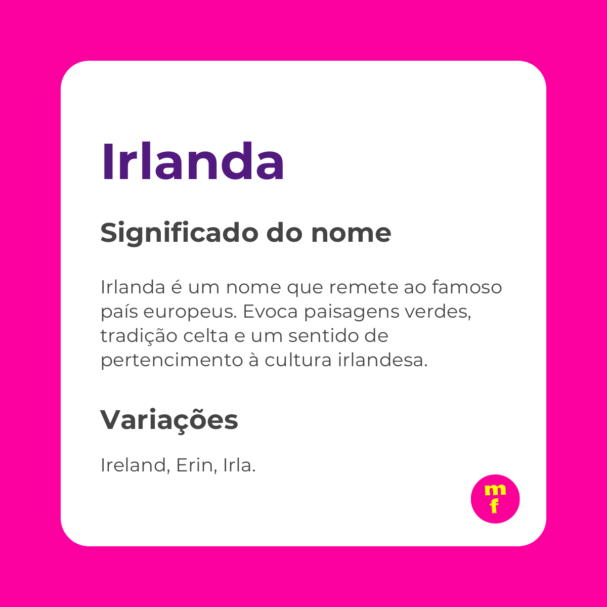 O que significa o nome Irlanda?