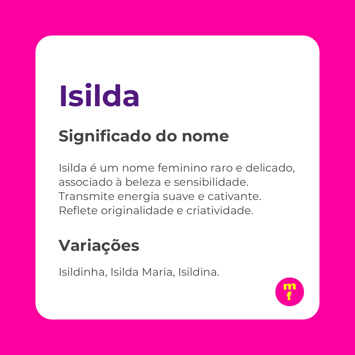 O que significa o nome Isilda?