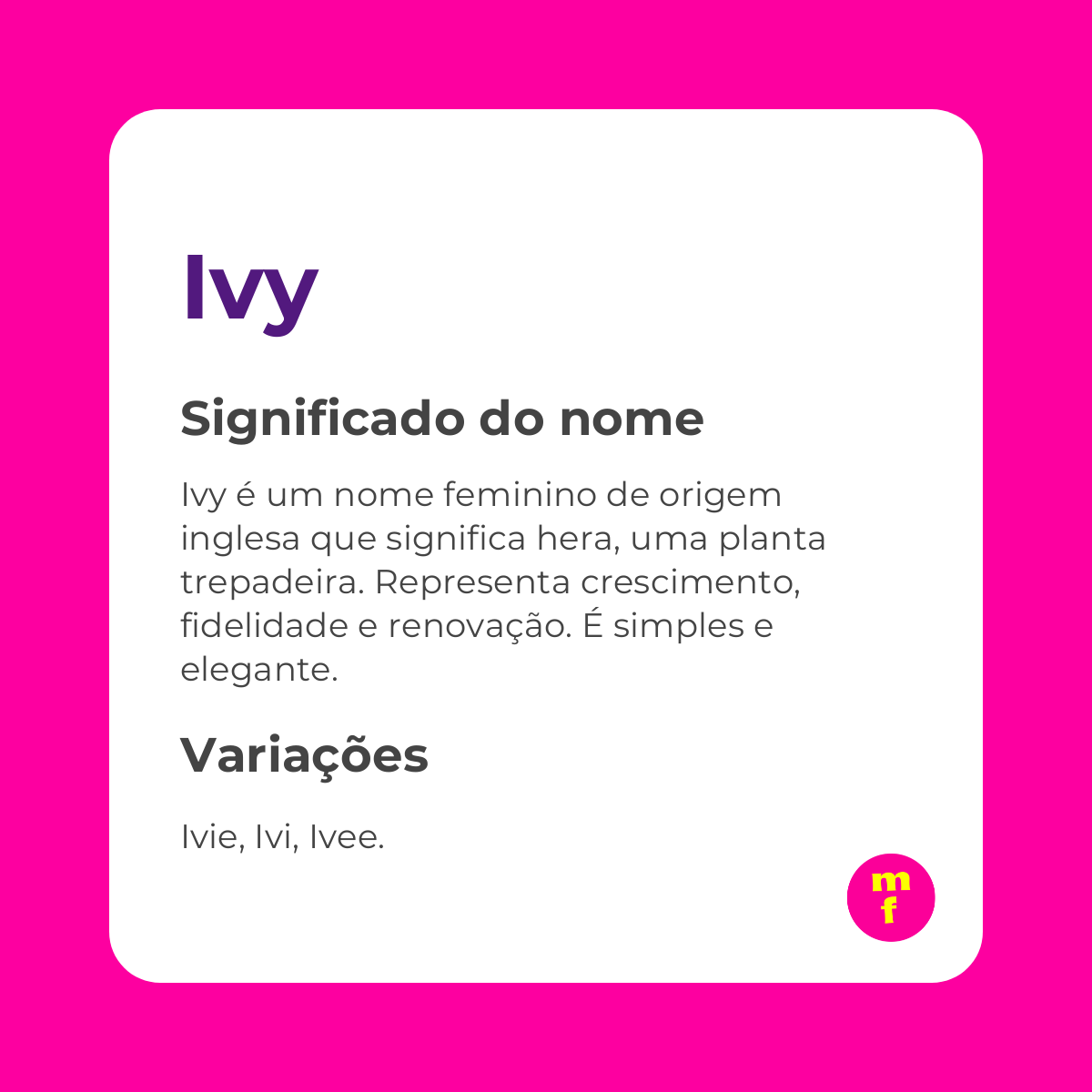 O que significa o nome Ivy? Descubra a origem, história e curiosidades!