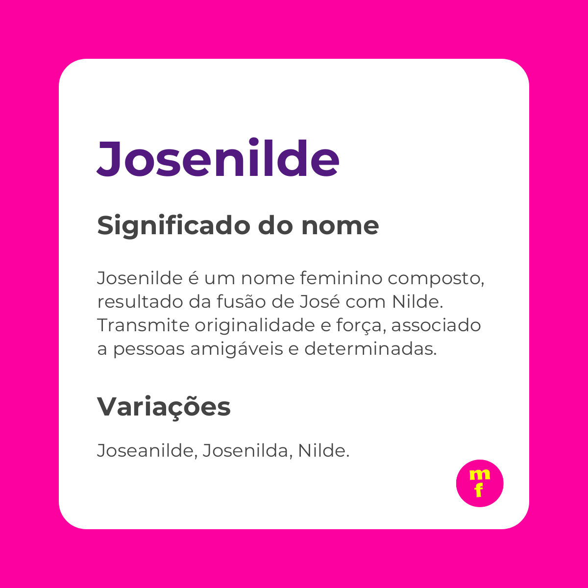 O que significa o nome Josenilde?
