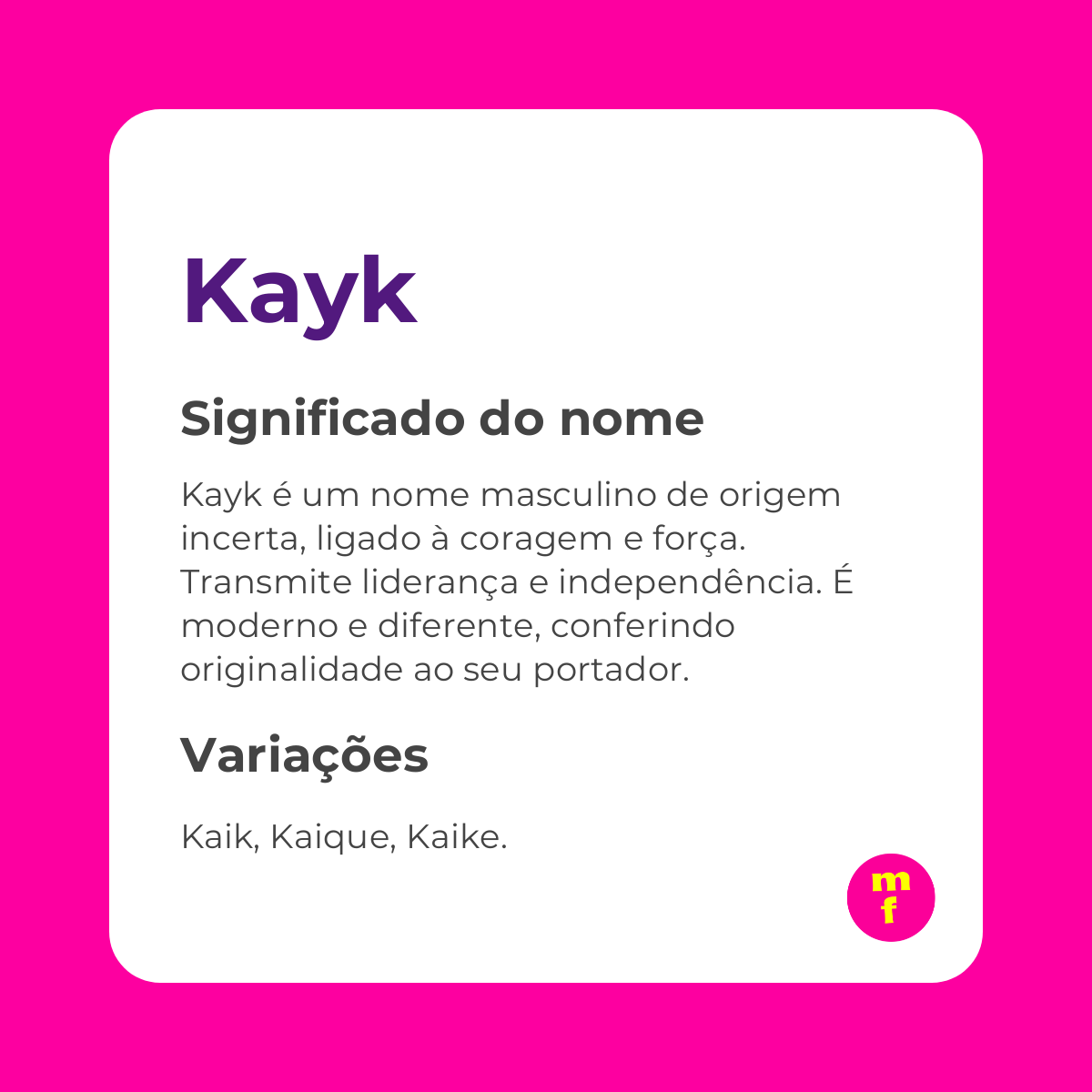 O que significa o nome Kayk?