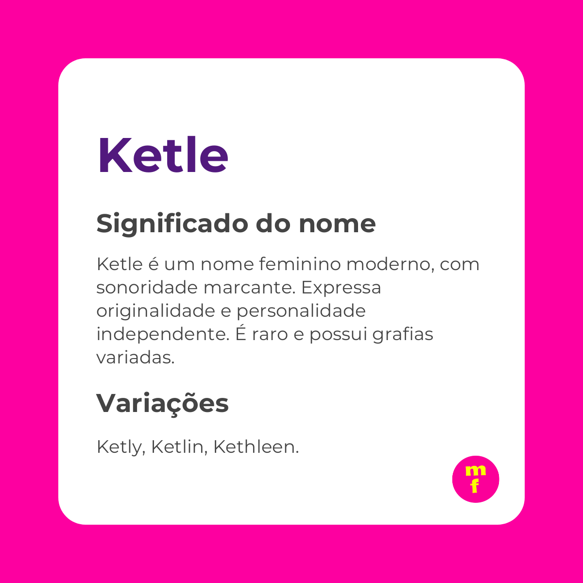 O que significa o nome Ketle?