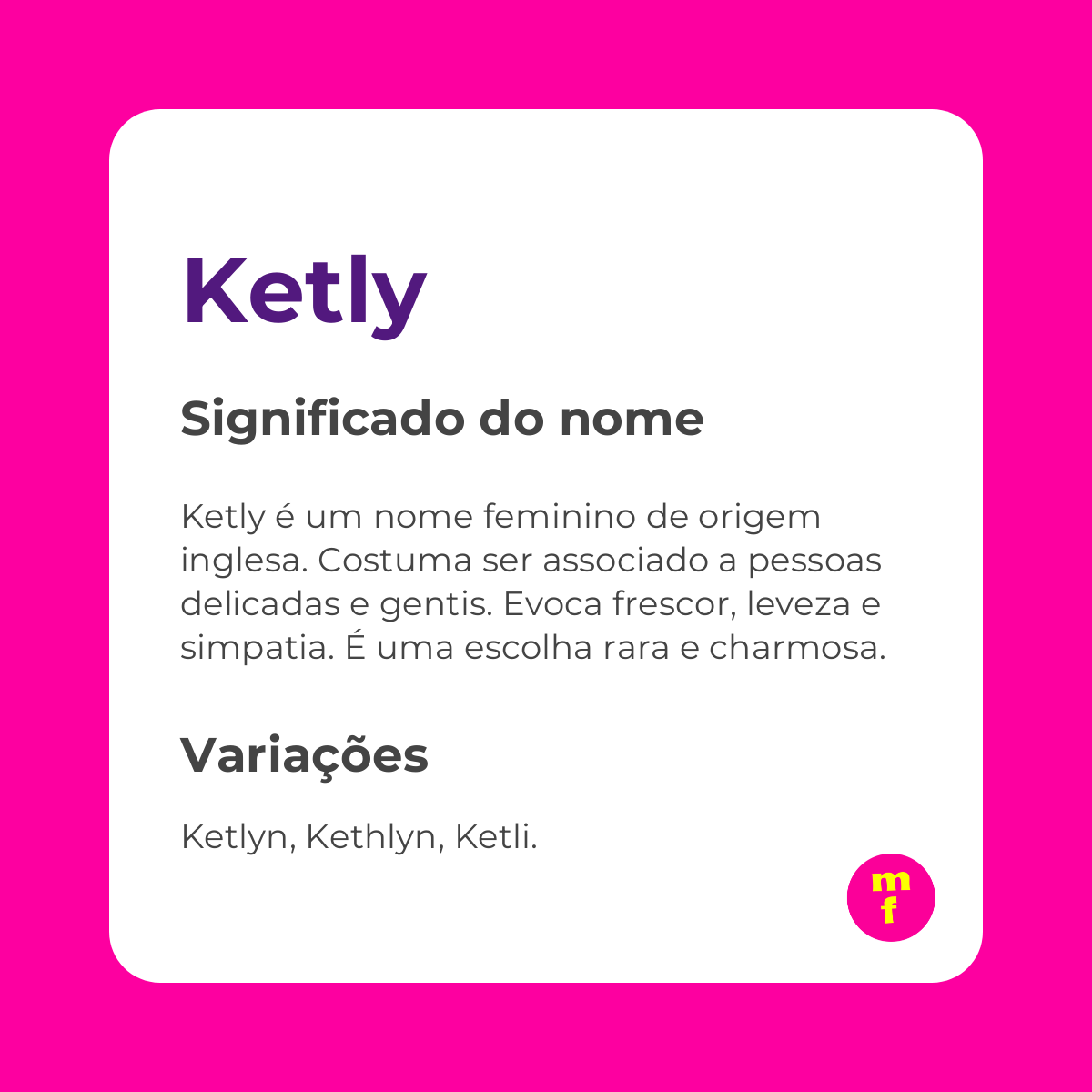 O que significa o nome Ketly? Descubra a origem, personalidade e curiosidades