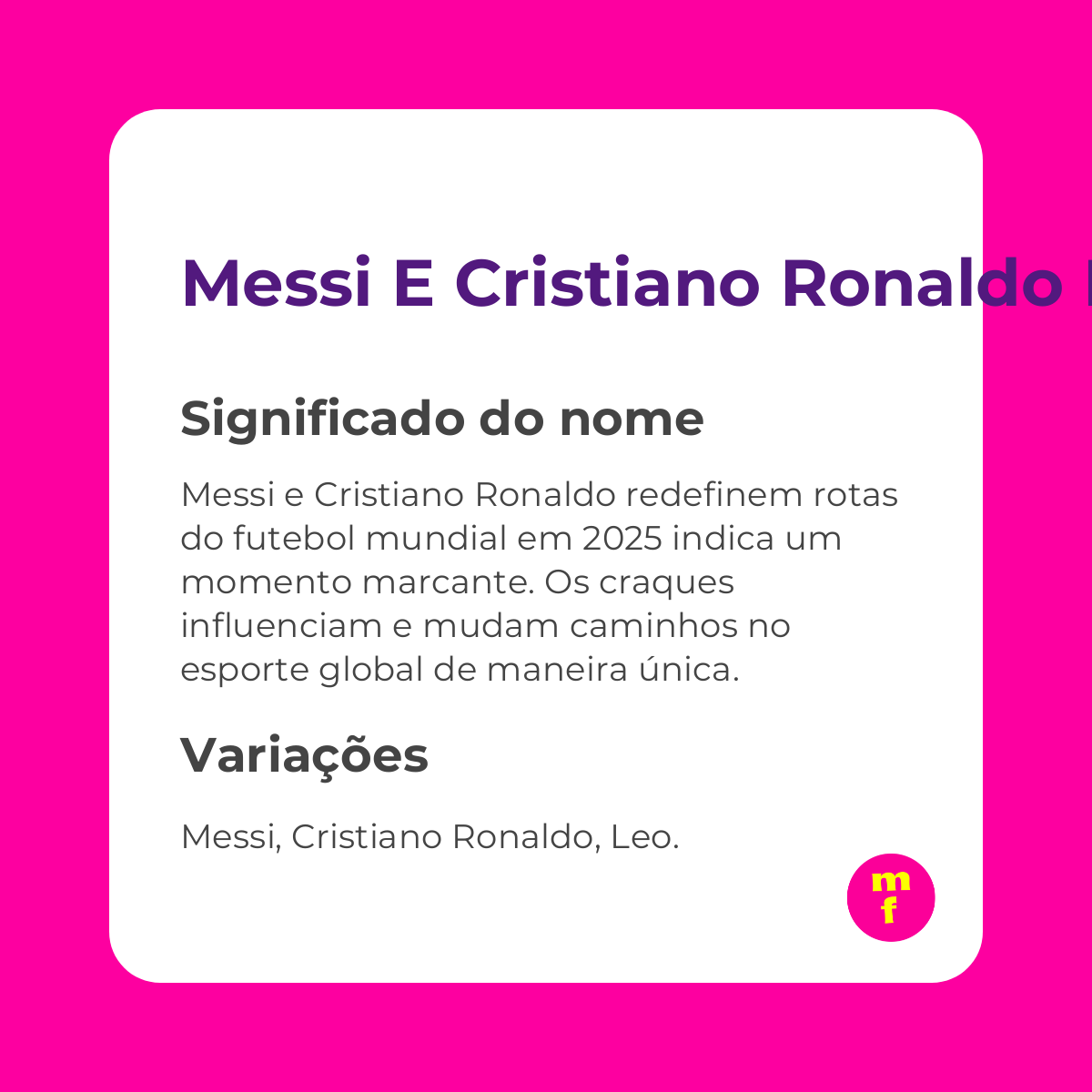 Messi e Cristiano Ronaldo redefinem rotas do futebol mundial em 2025