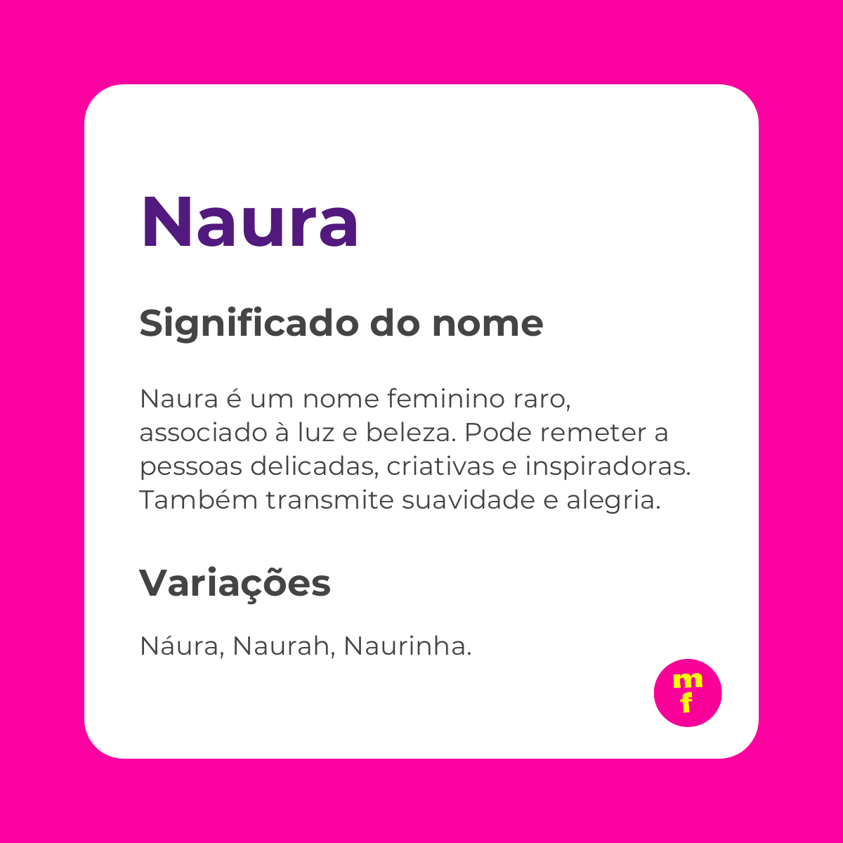 O que significa o nome Naura? Descubra a origem, história e curiosidades do nome
