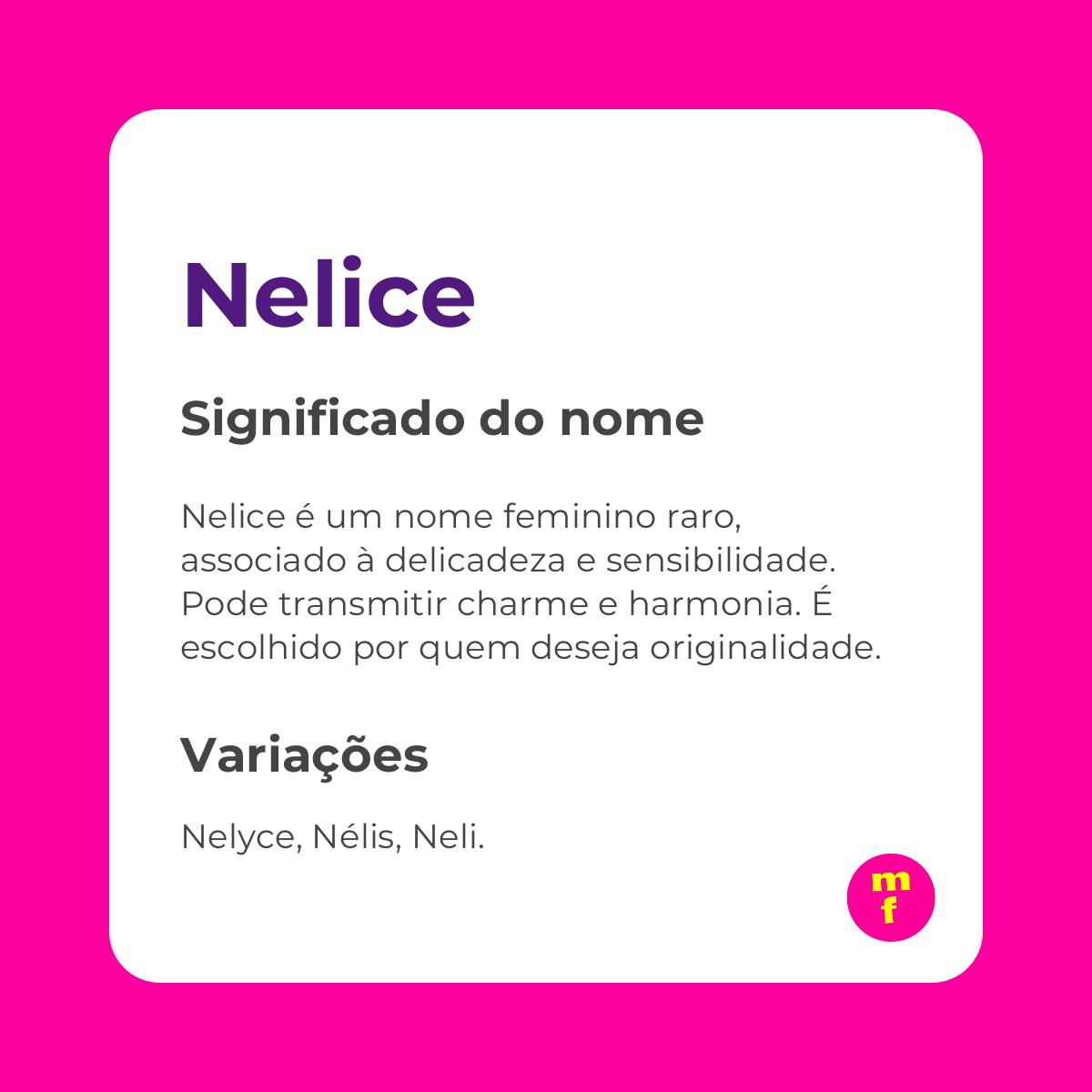 O que significa o nome Nelice? Descubra origem, curiosidades e características