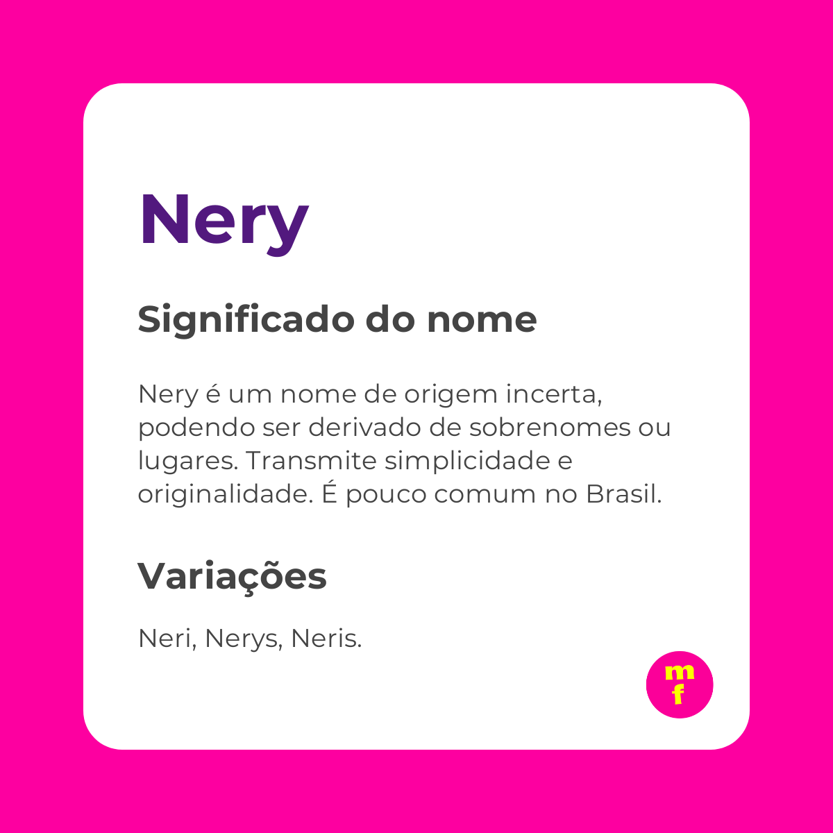 O que significa o nome Nery? Origem, história e curiosidades