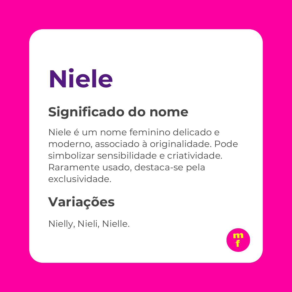O que significa o nome Niele? Descubra a origem, personalidade e curiosidades
