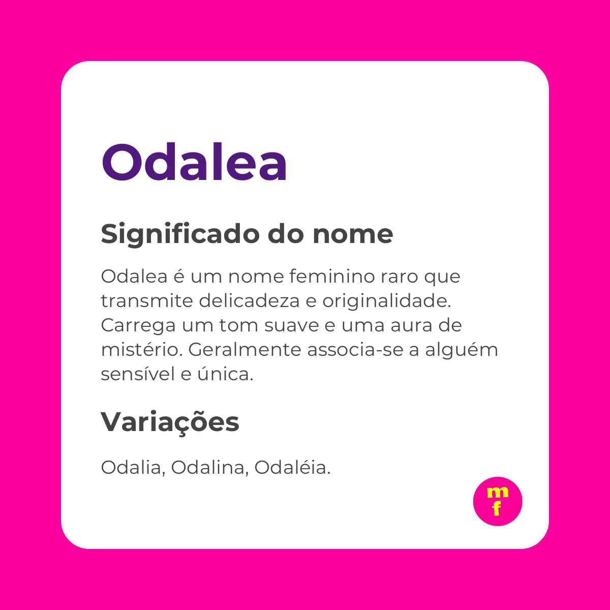 O que significa o nome Odalea?