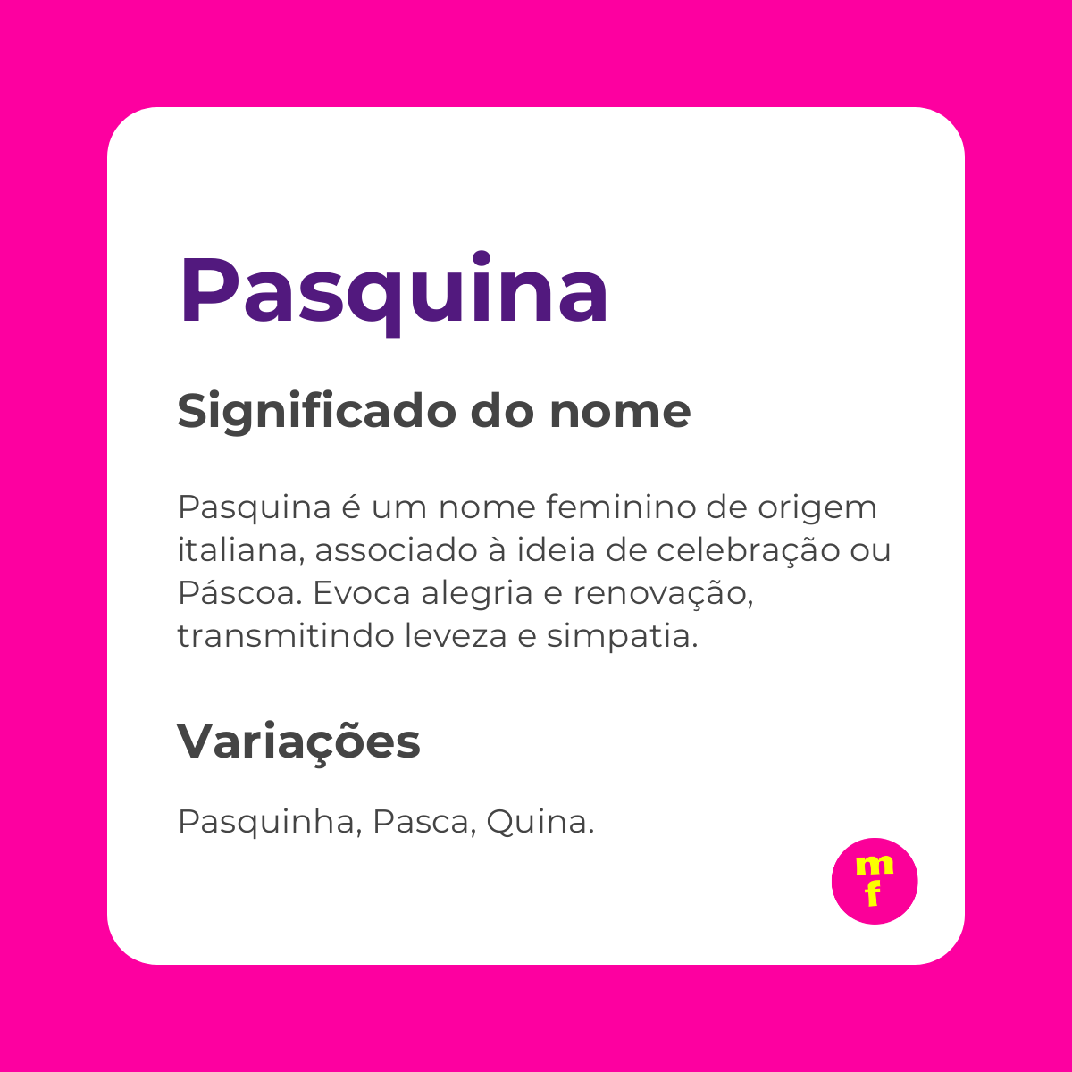 O que significa o nome Pasquina? Descubra sua origem e curiosidades