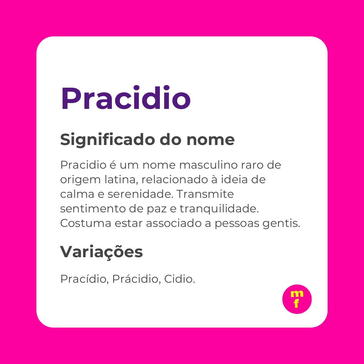 O que significa o nome Pracidio? Descubra origens, curiosidades e influência