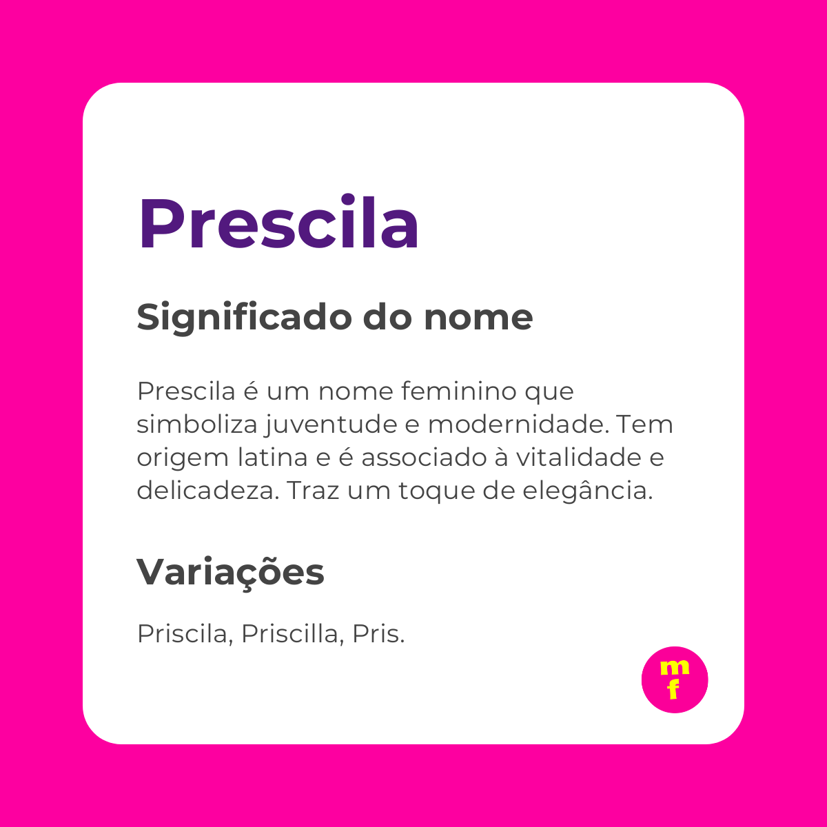 O que significa o nome Prescila? Descubra a origem, história e curiosidades