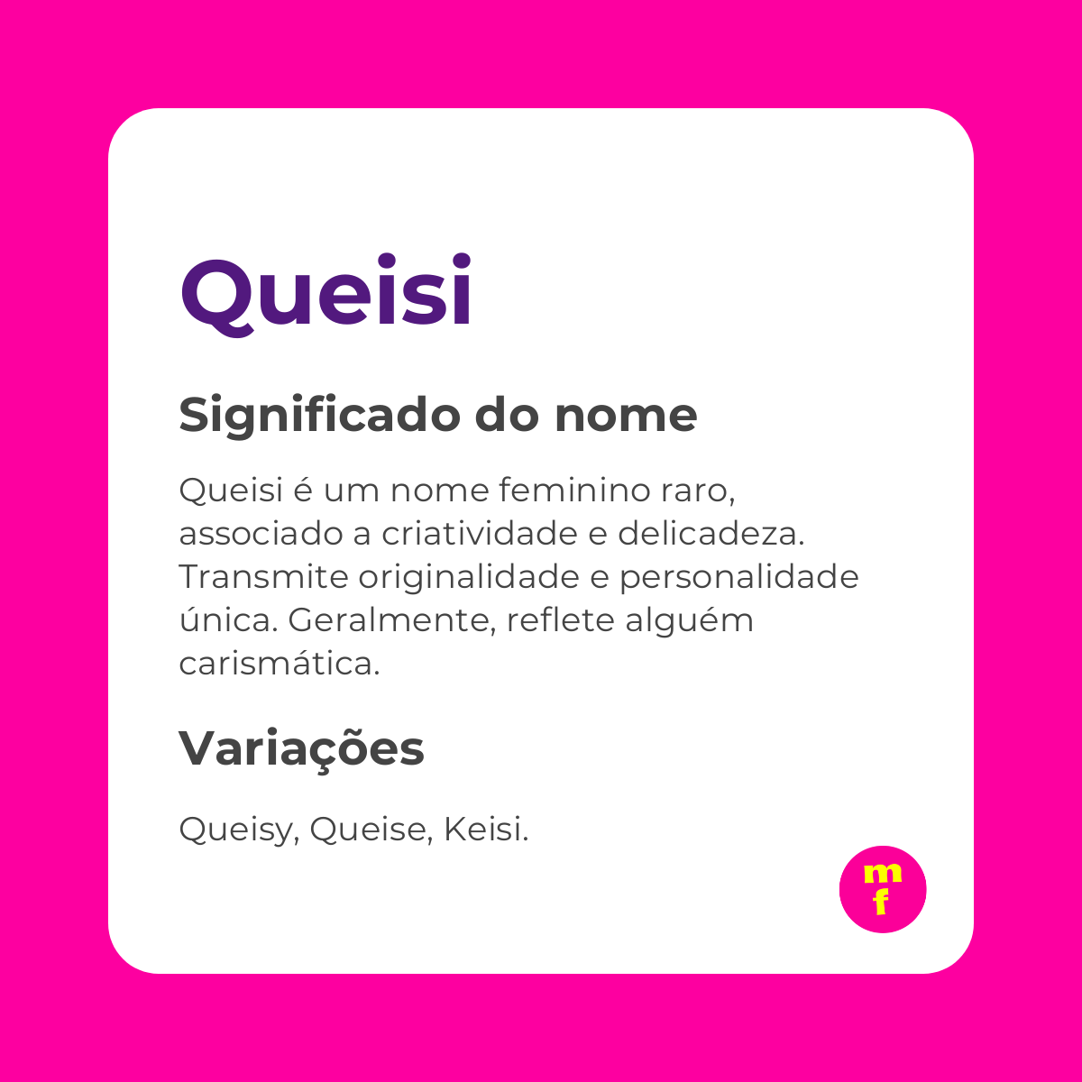 O que significa o nome Queisi?