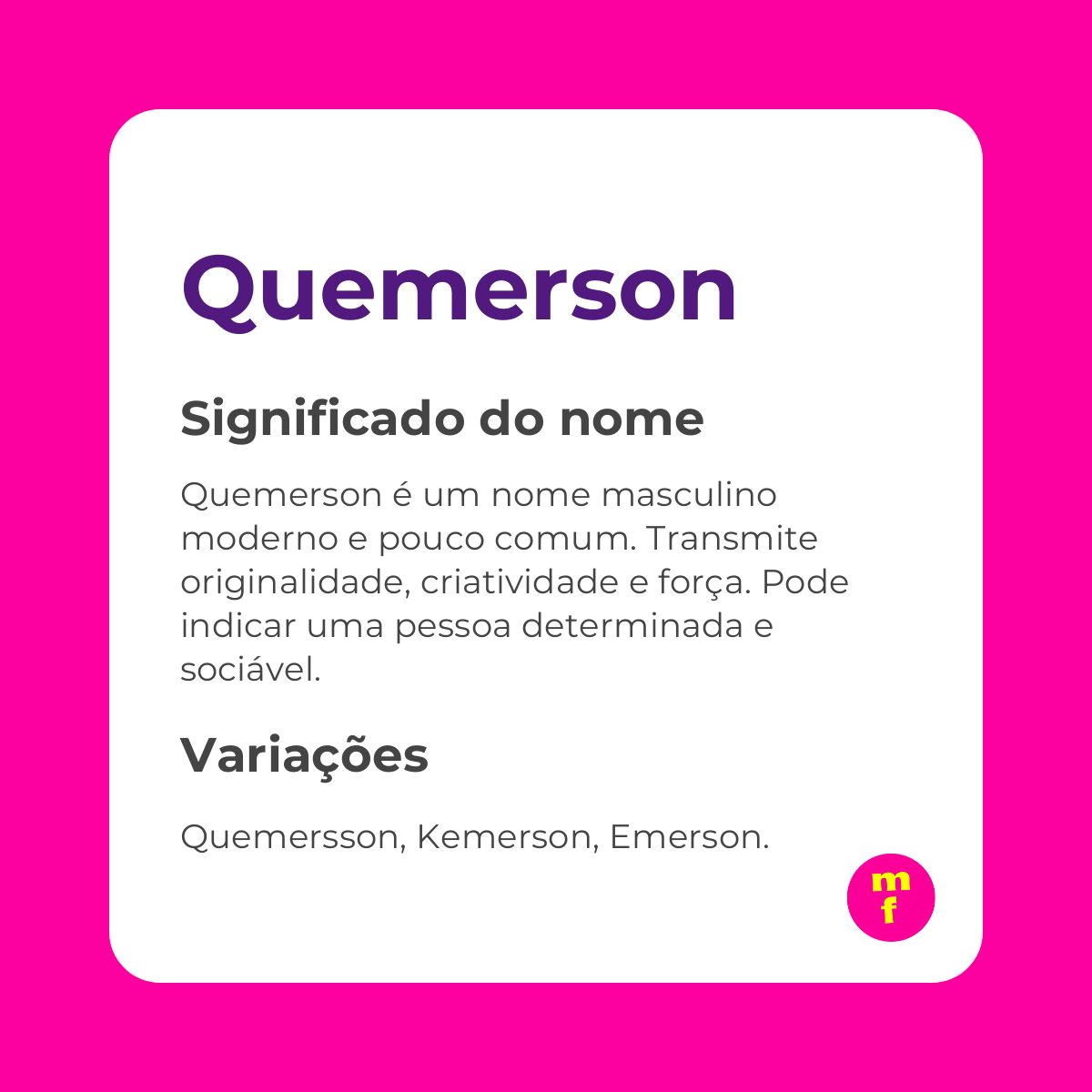 O que significa o nome Quemerson?