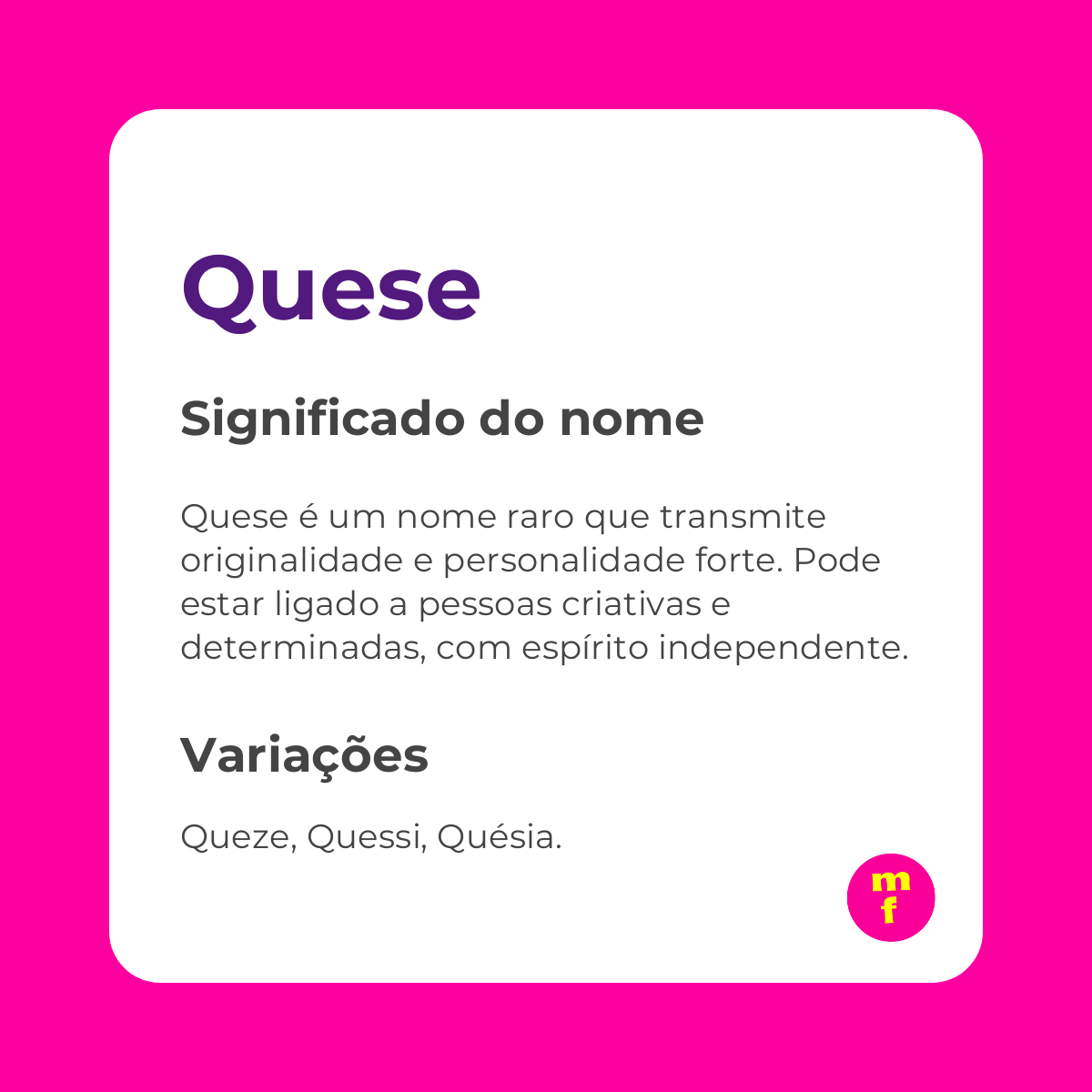 O que significa o nome Quese?