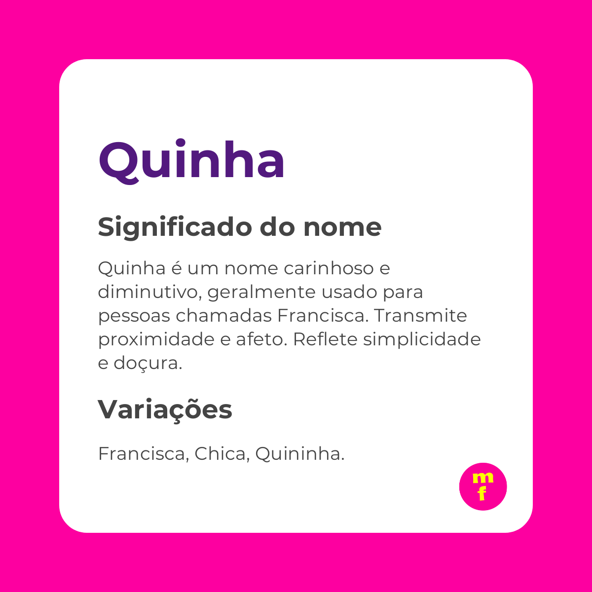 O que significa o nome Quinha?