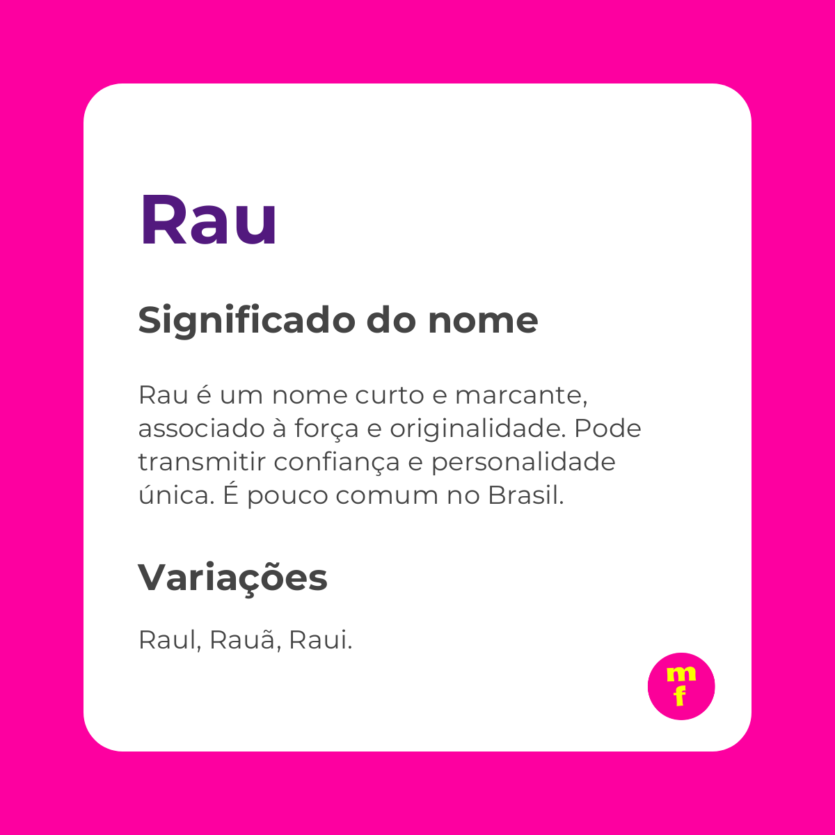 O que significa o nome Rau?