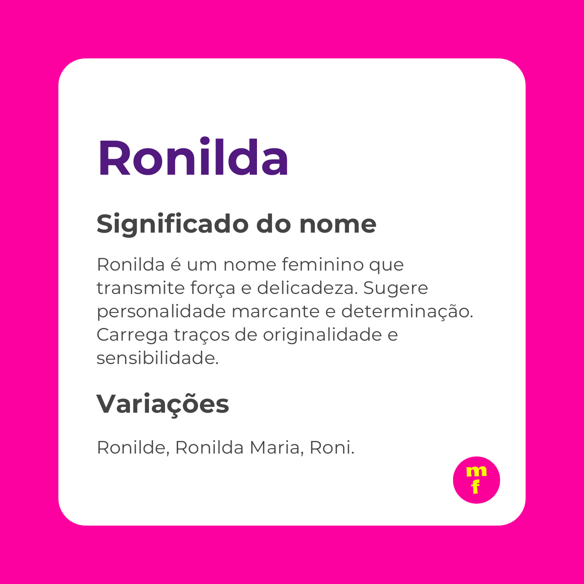 O que significa o nome Ronilda?
