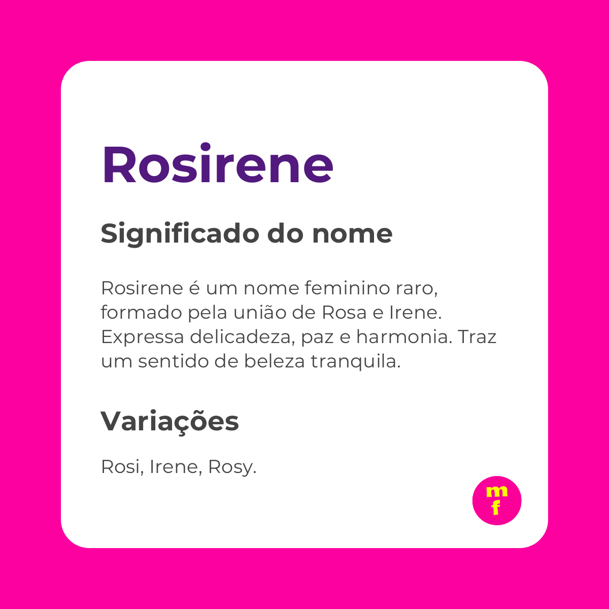 O que significa o nome Rosirene? Descubra sua origem, história e curiosidades